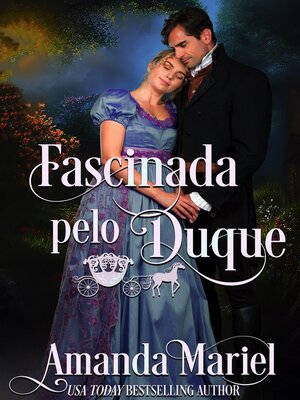 cover image of Fascinada pelo Duque